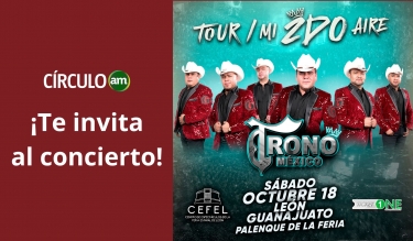 El Trono de México - Boletos gratis