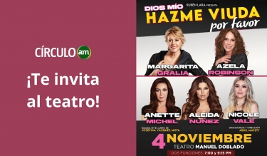 Dios Mío Hazme Viuda - Boletos Gratis